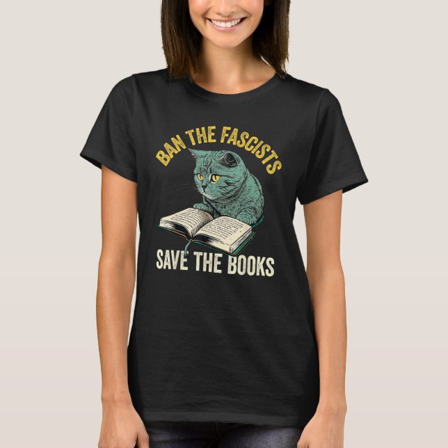 T-shirt Interdire Les Fascistes Sauver Les Livres Livre Wo (Devant)