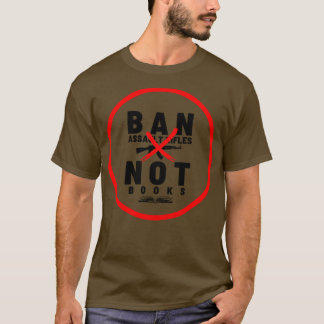 T-shirt Interdire les fusils d'assaut et non les livres 14