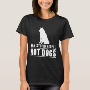 T-shirt Interdire Les Gens Stupides Et Non Les Chiens Husk