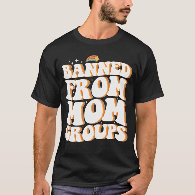 T-shirt Interdite des groupes de mamans Funny Mother's Day (Devant)