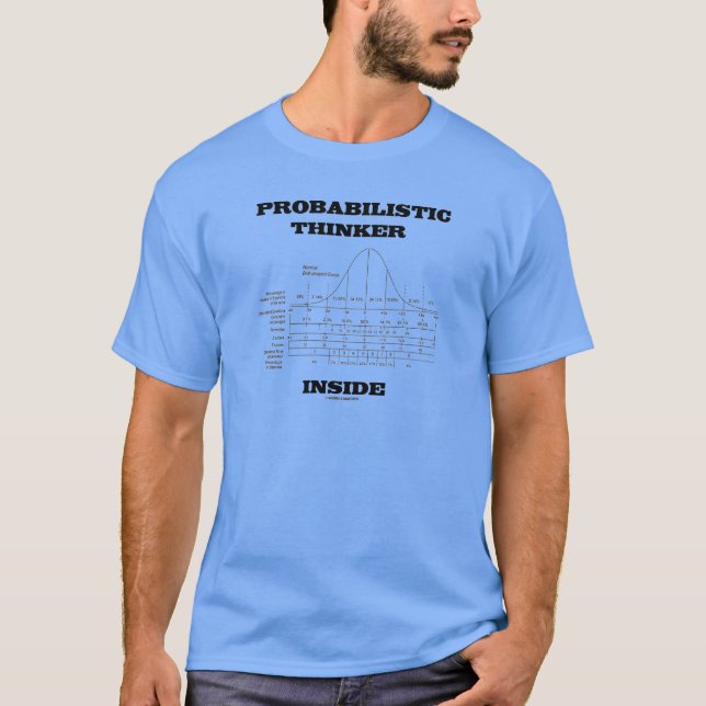 T-shirt Intérieur probabiliste de penseur (humour de (Devant)