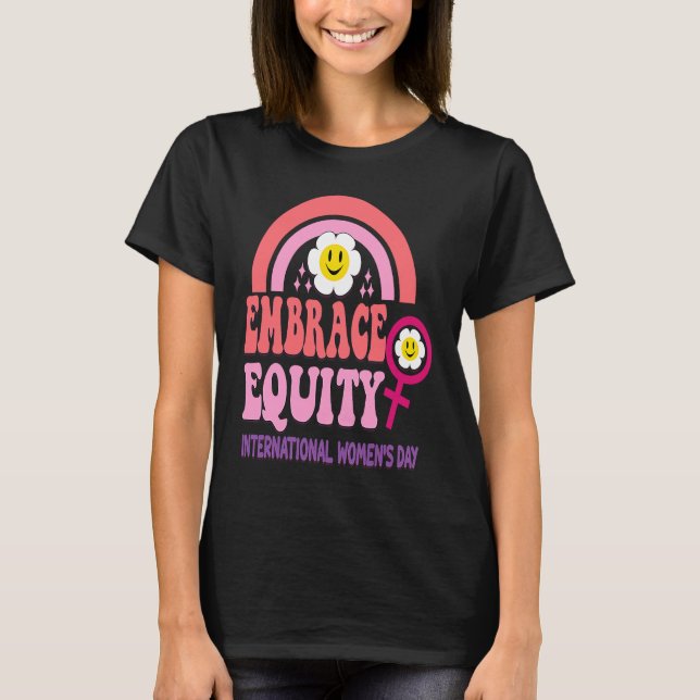 T-shirt International Womens Day 2023 Theme Embrace Equity (Devant)