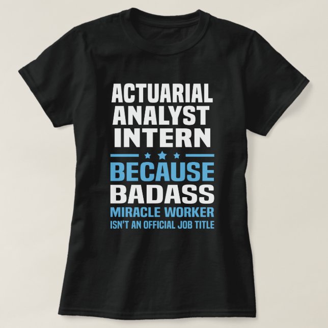 T-shirt Interne d'analyste actuariel (Design devant)