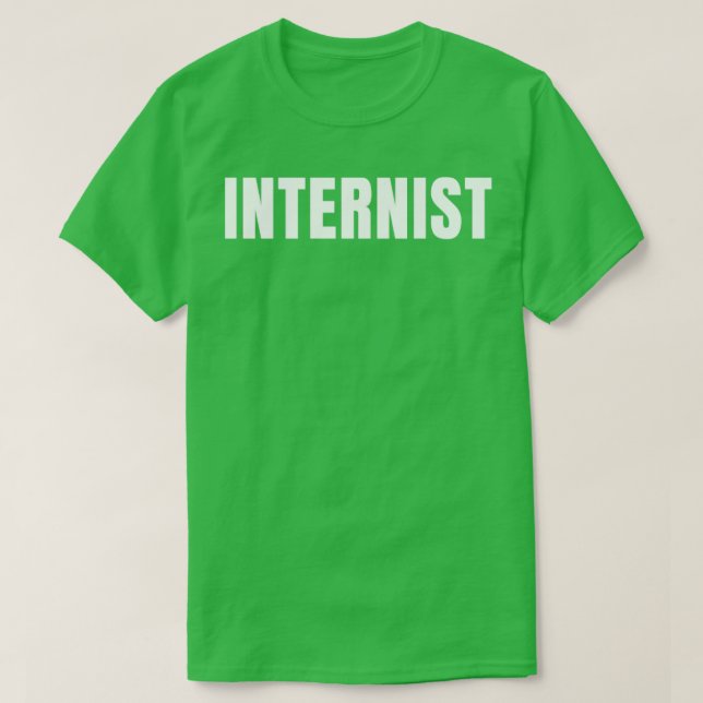 T-shirt Internist Funny Titre du travail Profession Annive (Design devant)