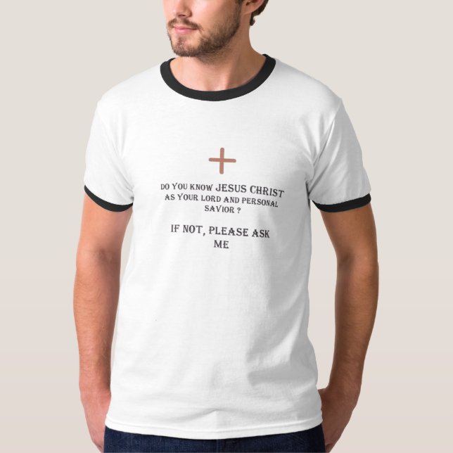 T-shirt interrogez-moi au sujet de Jésus (Devant)