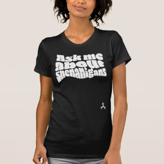 T-shirt Interrogez-moi au sujet de la malice