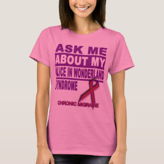 T-shirt Interrogez-moi au sujet de mon Alice dans le