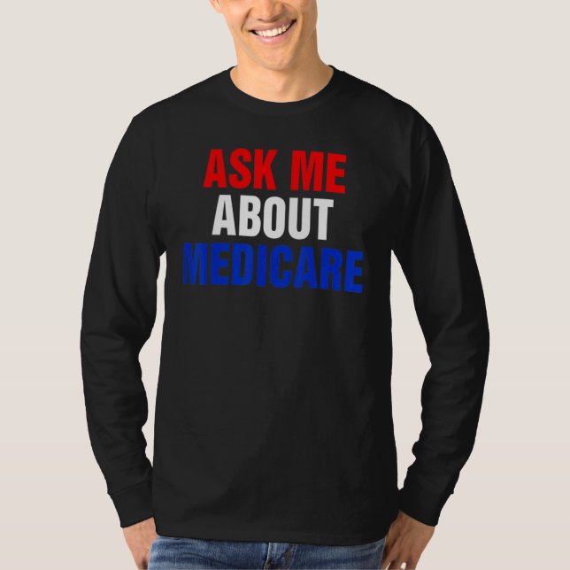 T-shirt interrogez-moi sur les medicares (Devant)