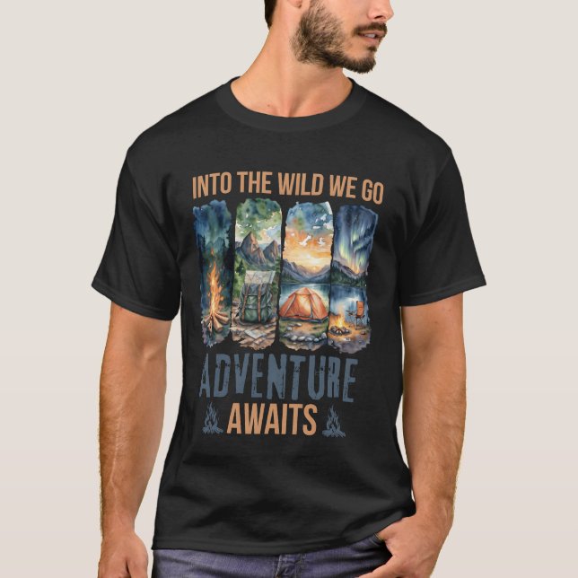 T-shirt Into the Wild Adventure Awaits Nature Camping frie (Devant)