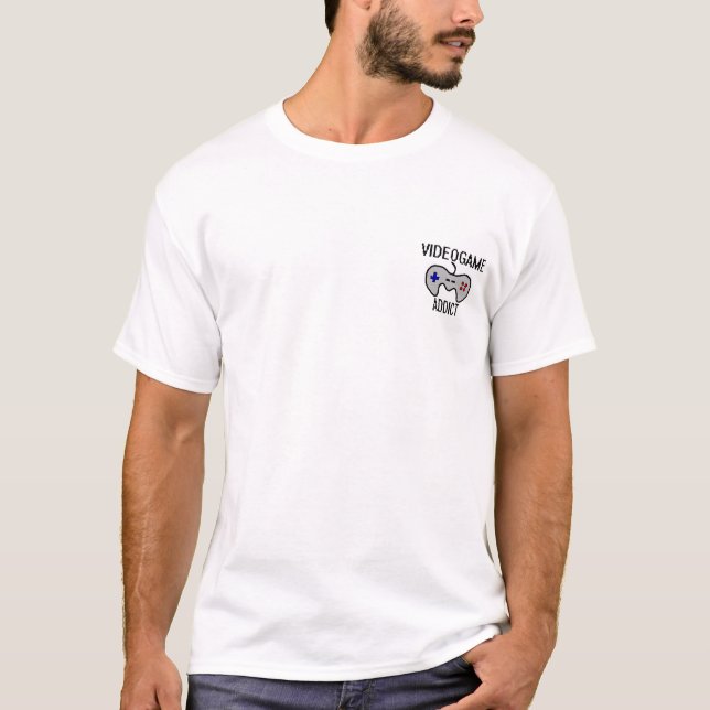 T-shirt Intoxiqué de jeu vidéo (Devant)
