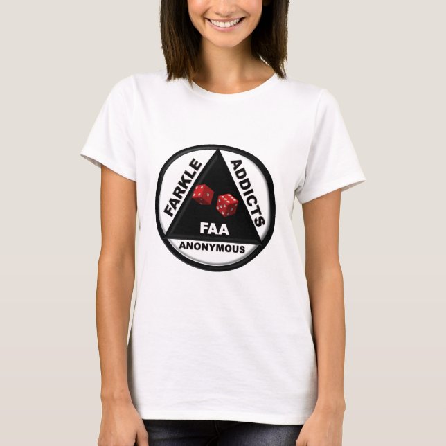 T-shirt Intoxiqués de Farkle anonymes (version 2010) (Devant)
