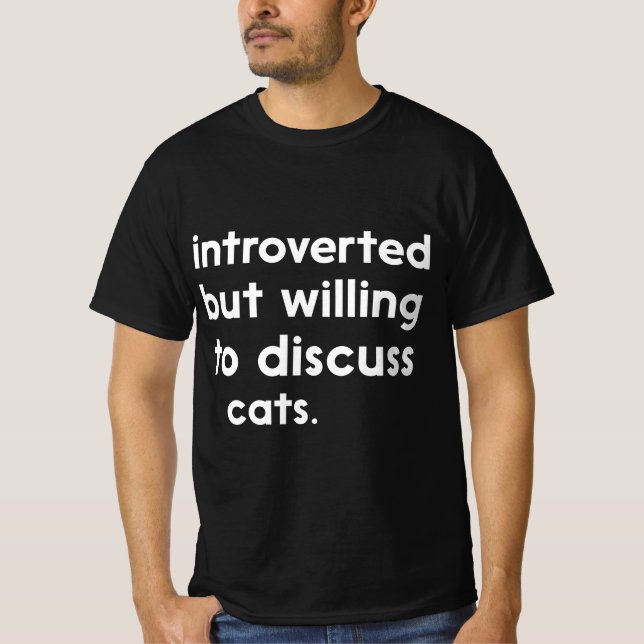 T-shirt Introverted Mais Prêt À Discuter De Chats Introver (Devant)