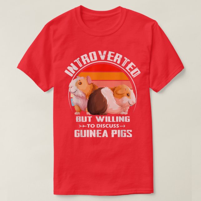 T-shirt Introverted, mais prêt à discuter de cobayes Kit (Design devant)