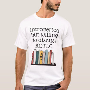 T-shirt Introverted Mais Prêt À Discuter De KOTLC Drôle