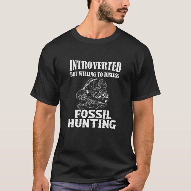 T-shirt Introverted Mais Prêt À Discuter De La Chasse Foss (Devant)