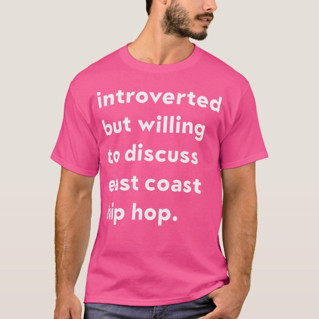 T-shirt Introverted Mais Prêt À Discuter De La Hip De La C (Devant)