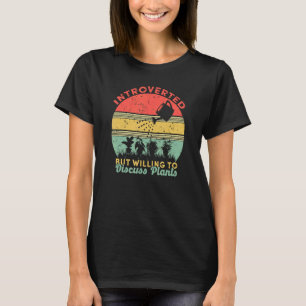 T-shirt Introverted Mais Prêt À Discuter De Plantes Vintag