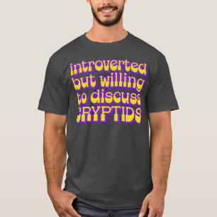 T-shirt Introverted mais prêt à discuter des cryptes
