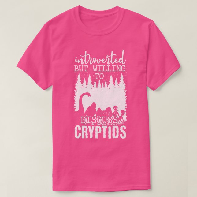 T-shirt Introverted Mais Prêt À Discuter Des Cryptides 1 (Design devant)