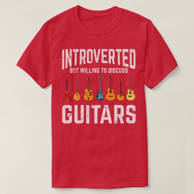 T-shirt Introverted Mais Prêt À Discuter Des Guitares Drôl (Design devant)