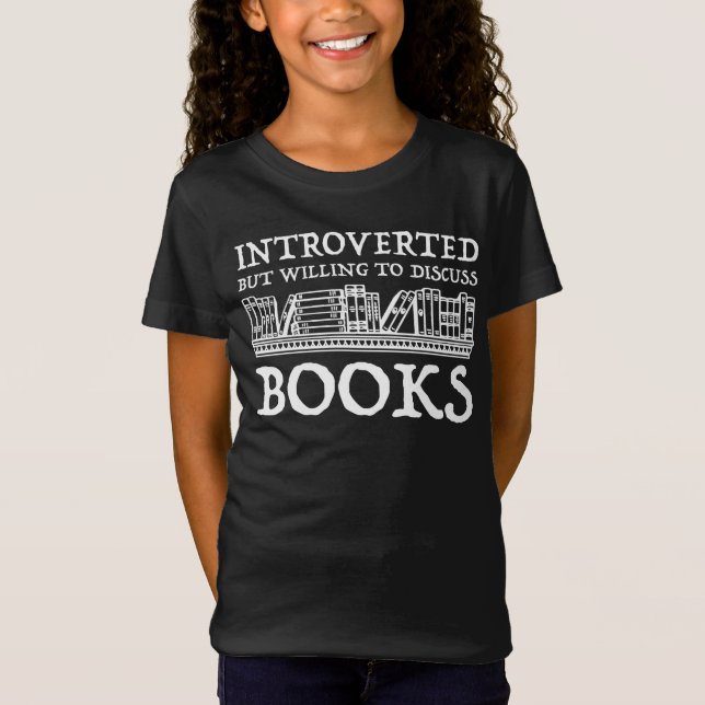 T-Shirt Introverted Mais Prêt À Discuter Des Livres (Devant)