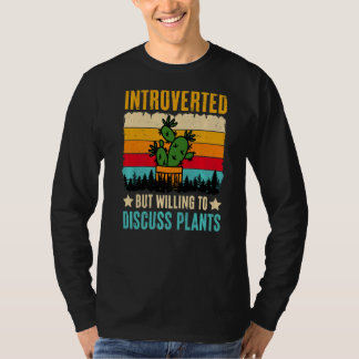 T-shirt Introverted Mais Prêt À Discuter Des Plantes