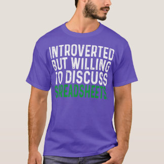 T-shirt Introverted Mais Prêt À Discuter Des Tableaux De C