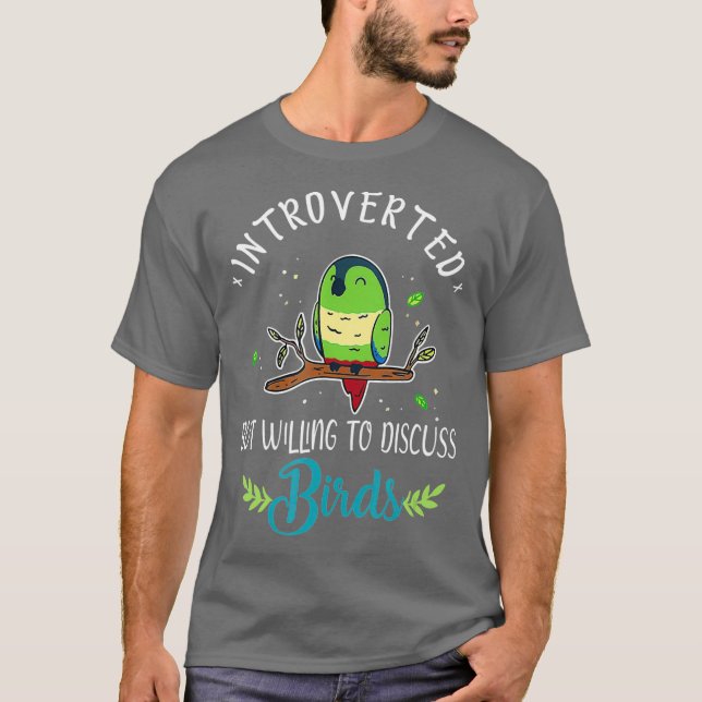 T-shirt Introverted Mais Prêt À Discuter D'Oiseaux Vert (Devant)