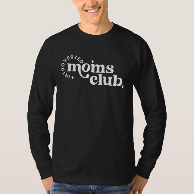 T-shirt Introverted Moms Club Mama Mother's Day Woman (Devant)