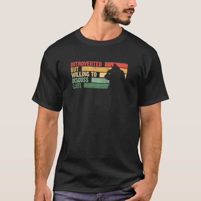 T-shirt Introverti Branché Mais Prêt à Discuter de Chat (Devant)