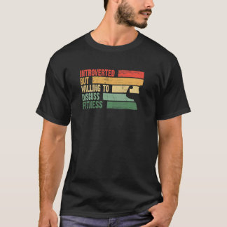 T-shirt Introverti Branché Mais Prêt à Discuter FITNESS
