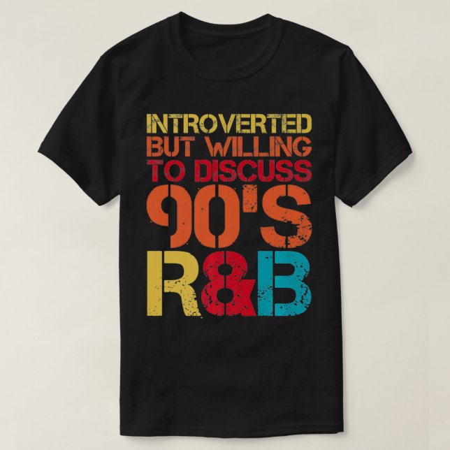 T-shirt introverti mais disposé à discuter des années 90 R (Design devant)