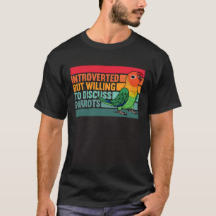 T-shirt Introverti Mais Perrots Fischers Lovebird