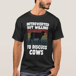T-shirt Introverti Mais Prêt à Discuter Amoureux Des Vache