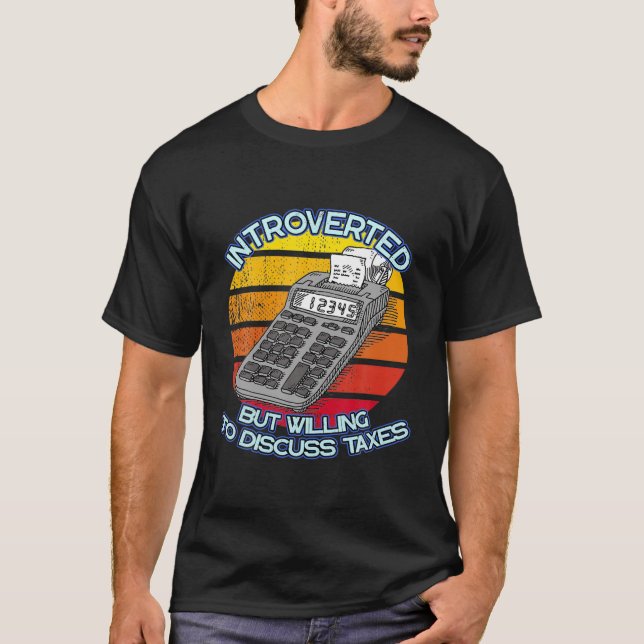 T-shirt Introverti mais prêt à discuter de la comptabilité (Devant)