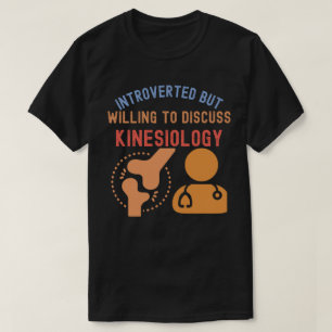T-shirt Introverti mais prêt à discuter de la kinésiologie