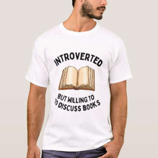 T-shirt Introverti Mais Prêt à Discuter de Livres Drôle Bo