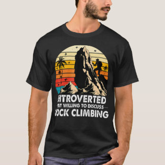 T-shirt Introverti mais prêt à discuter d'escalade