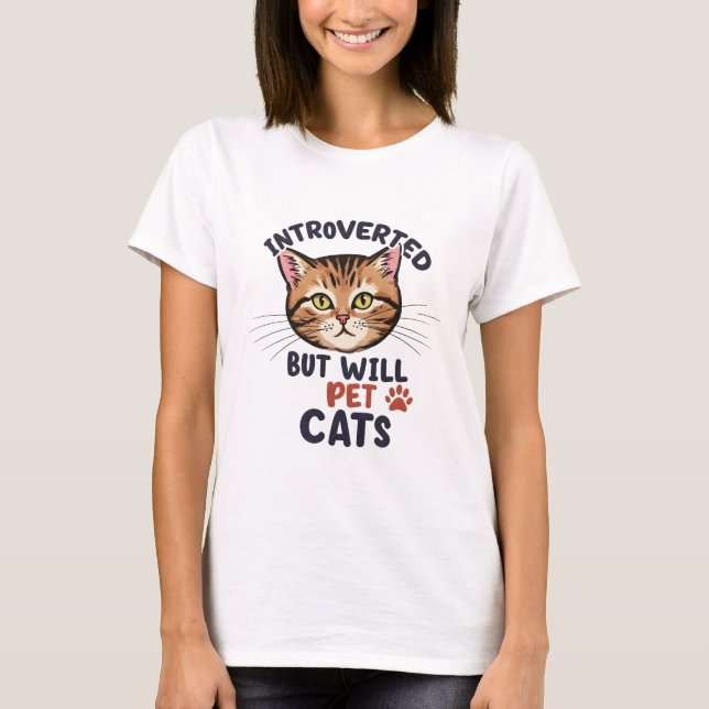 T-Shirt introverti pour les amateurs de chats (Devant)