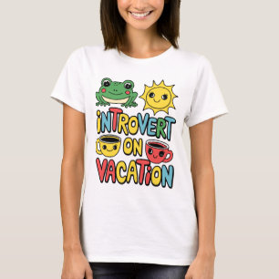 T-shirt Introvertir le mode vacances pour femmes