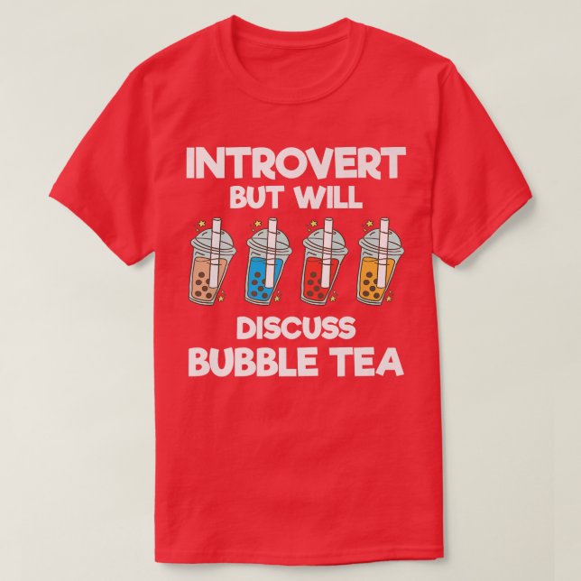 T-shirt Introvertir Mais Discutera De Bubble Tea Funny Bub (Design devant)