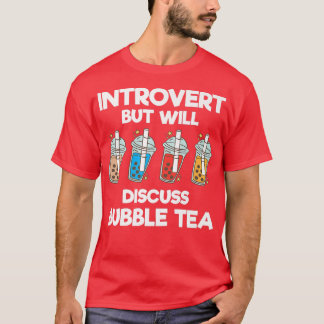 T-shirt Introvertir Mais Discutera De Bubble Tea Funny Bub