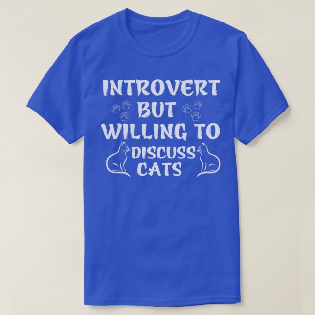 T-shirt Introvertir mais disposé à discuter des chats (Design devant)