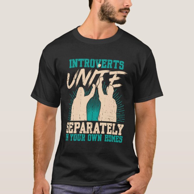 T-shirt Introvertis Unite Introverti Sarcastique Antisocia (Devant)