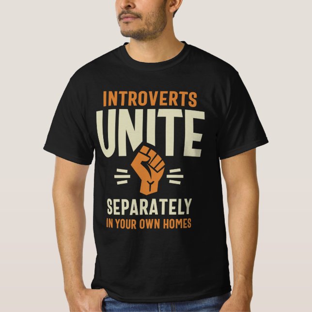 T-shirt Introvertis Unite Séparément Drôle Citation (Devant)