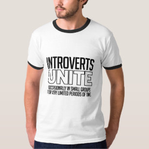 T-shirt Introverts unissent : De temps en temps