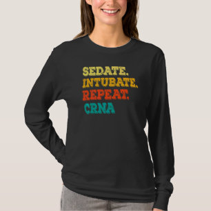 T-shirt Intubate de dédain Répéter Crna Infirmière Anesthé
