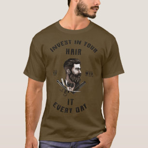T-shirt Investissez Dans Vos Cheveux Vous Le Portez Tous L