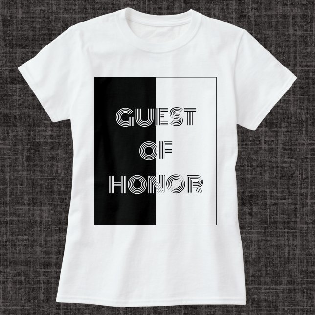 T-shirt Invité de la fête d'honneur Op Art Stylish Typogra (A stylish T-shirt with Op Art design. The words 'Guest of Honor' appear on the front and back)