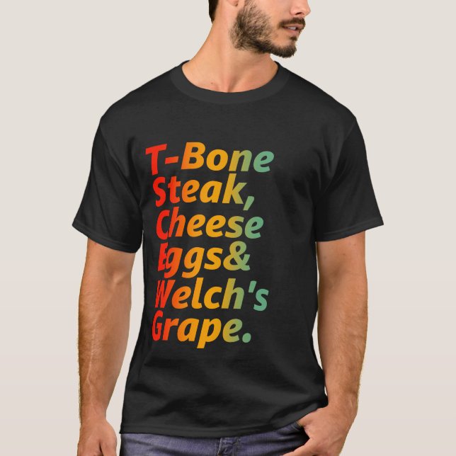 T-shirt Invité Vérifier T-Bone Steak Fromage Oeufs de Welc (Devant)